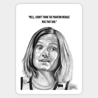 Daisy Steiner, spaced, phantom menace Sticker